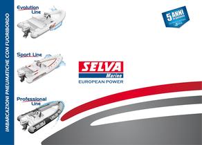 Selva 2012: Imbarcazioni Pneumatiche con Fuoribordo Evolution Line, Sport Line, Professional Line