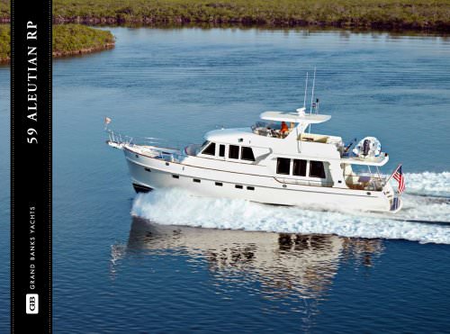 GRAND BANKS 59 ALEUTIAN RP