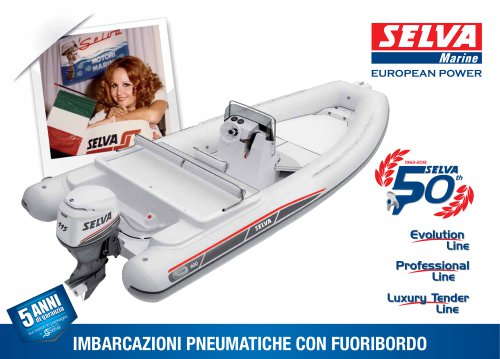 Catalogo Imbarcazioni pneumatiche Evolution Line, Professional Line, Luxury Tender Line