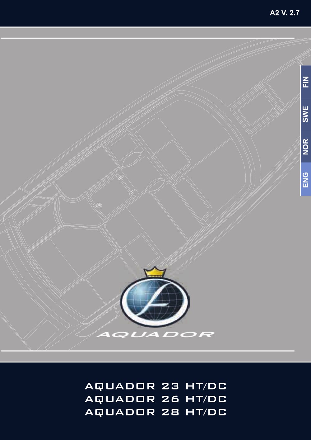 AQUADOR 23 HT/DC, 26 HT/DC, 28 HT/DC - Aquador