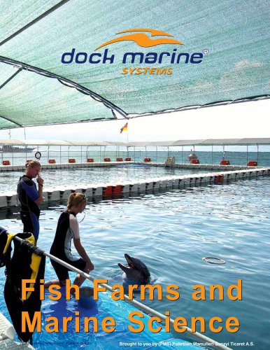 FISH FARMS AND MARINE SCIENCE