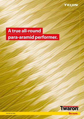 A true all-round para-aramid performer.