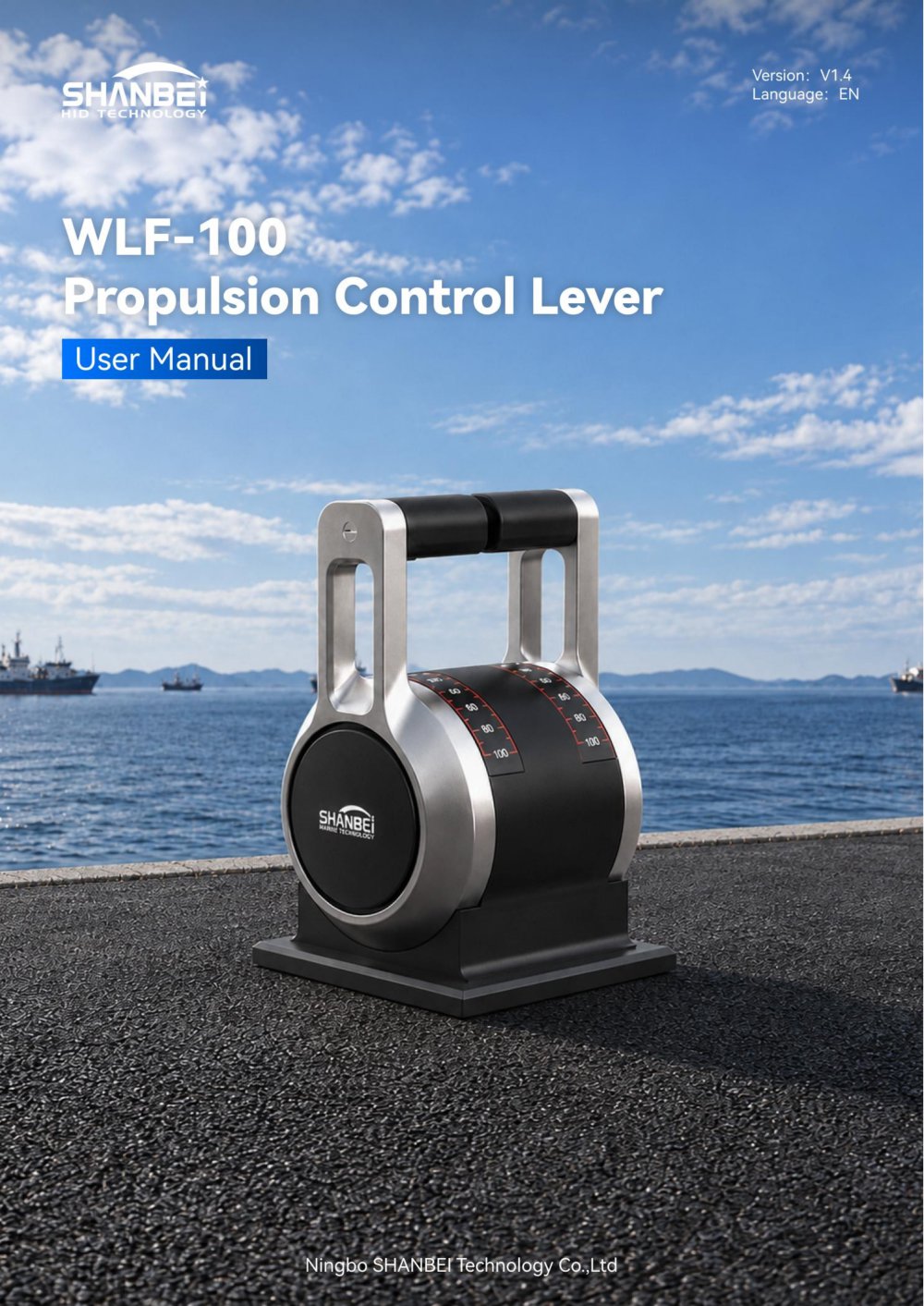 WLF-100_Propulsion control lever_User manual_EN_V1.4 - Ningbo Shanbei Technology Co.,Ltd
